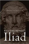 Reading Homer's Iliad by Kostas Myrsiades