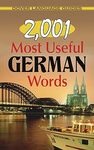 2,001 Most Useful German Words by Joseph W. Moser