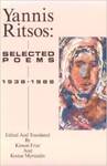 Yannis Ritsos: Selected Poems 1938-1988 by Yannis Ritsos, Kimon Friar, and Kostas Myrsiades