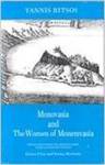 Monovasia and the Women of Monemvasia by Yannis Ritsos, Kimon Friar, and Kostas Myrsiades