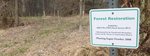 New Sign in the Gordon Natural Area: Forest Restoration by Gerard Hertel